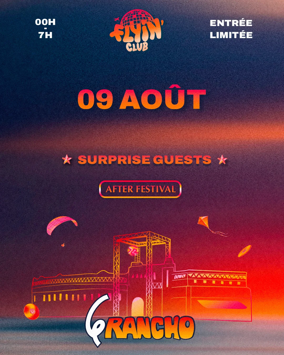 After Festival au Rancho — 9 août, minuit à 7h, surprise guests